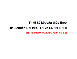 Bản vẽ Giáo trình hướng dẫn thiết kế kết cấu thép theo tiêu chuẩn euro code