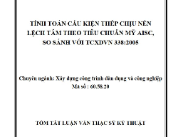 Bản vẽ TÍNH TOÁN CẤU KIỆN THÉP CHỊU NÉN LỆCH TÂM THEO TIÊU CHUẨN MỸ AISC, SO SÁNH VỚI TCXDVN 338:2005