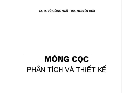 Bản vẽ Móng cọc phân tích và thiết kế - Vũ Công Ngữ