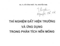 Bản vẽ Thí nghiệm đất hiện trường và ứng dụng trong phân tích nền móng - Vũ Công Ngữ